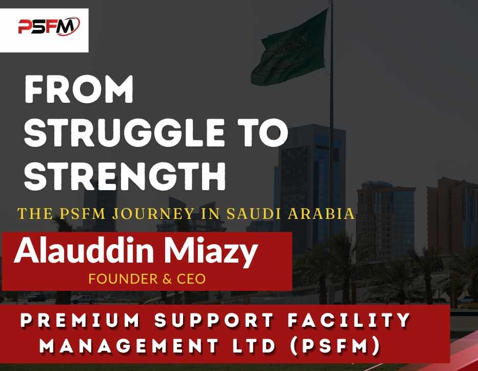 PSFM Journey in Saudi Facility Management and Workforce Support